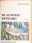 Mi az Egész értelme?