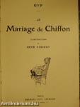 Le Mariage de Chiffon