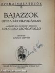 Bajazzók/Parasztbecsület/Turandot/Tosca/A sevillai borbély