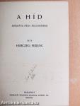 A híd/A fekete lovas/A költő és a halál