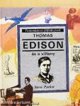 Thomas Edison és a villany