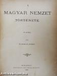 A magyar nemzet története IV.