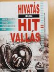 Hivatás és hitvallás 1-2.