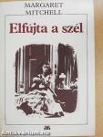 Elfújta a szél 1-2.