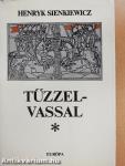 Tűzzel-vassal I-II.