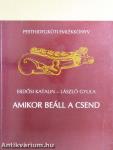 Amikor beáll a csend
