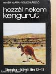 Hozzál nekem kengurut