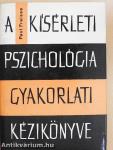A kísérleti pszichológia gyakorlati kézikönyve