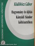 Hagyomány és újítás Kányádi Sándor költészetében