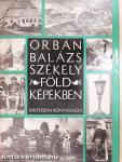 Székelyföld képekben