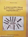 A "megteremtődött földrajzi keret, amelyben a magyarok megtelepedhettek..."