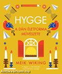 Hygge - A dán életforma művészete