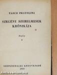 Szegény szerelmesek krónikája I-II. 