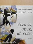 Fészkek, odúk, bölcsők