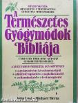 A Természetes Gyógymódok Bibliája