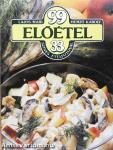 99 előétel 33 színes ételfotóval