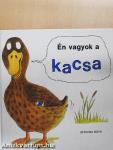 Én vagyok a kacsa