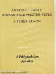 Bonnard Szilveszter vétke/A fehér kövön