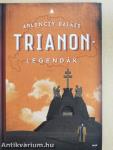 Trianon-legendák