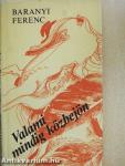 Valami mindig közbejön