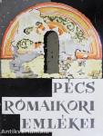 Pécs római kori emlékei
