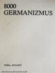 8000 germanizmus