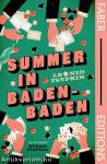 Summer in Baden-Baden (Faber Editions)