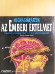 Megmagyarázzuk az emberi értelmet