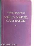 Véres napok, cári rabok