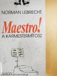 Maestro!
