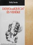 DEMOcsoKRÁCIA ÉS VIDÉKE