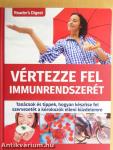 Vértezze fel immunrendszerét