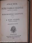 A kétszarvú ember/Az egyiptusi rózsa/Koronát szerelemért/A Hargita/A kalmár és családja/Petki Farkas leányai/Háromszéki leányok/A két szász