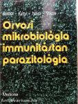 Orvosi mikrobiológia-immunitástan-parazitológia