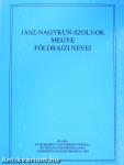 Jász-Nagykun-Szolnok megye földrajzi nevei V. (dedikált példány)