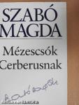 Mézescsók Cerberusnak