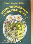 Gyógynövények gyógyhatásai