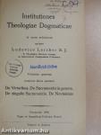 Institutiones Theologiae Dogmaticae IV.