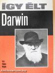 Így élt Darwin