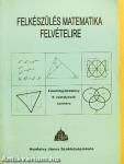 Felkészülés matematika felvételire