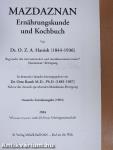 Mazdaznan - Ernährungskunde und Kochbuch