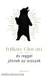 És reggel jönnek az oroszok