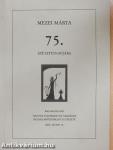 Mezei Márta 75. születésnapjára