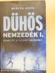 Dühös nemzedék I. 