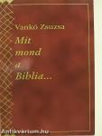 Mit mond a Biblia...