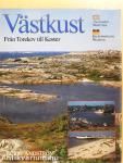 Västkust/The Swedish West Coast/Die Schwedische Westküste