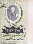 Ha Haydn naplót írt volna...
