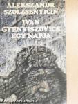 Ivan Gyenyiszovics egy napja