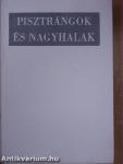 Pisztrángok és nagyhalak