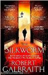 The Silkworm (B)